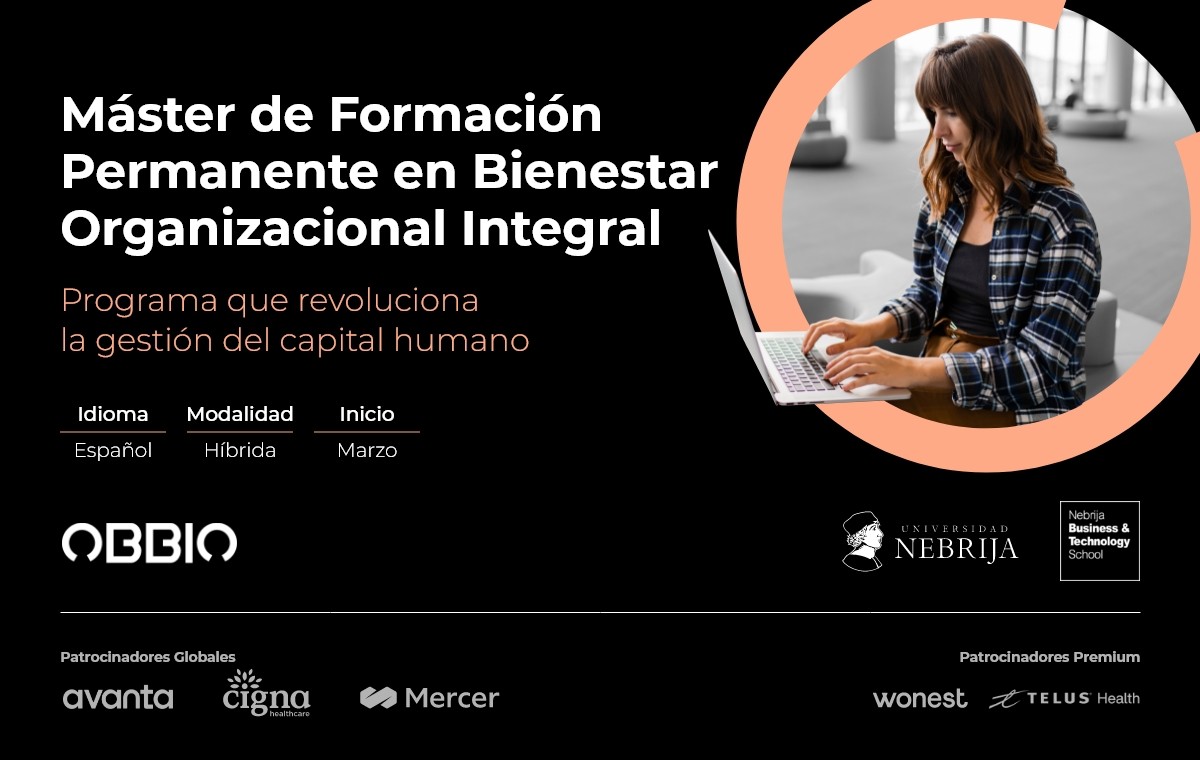 Máster de Formación Permanente en Bienestar Organizacional Integral. Máster de Formación Permanente en Bienestar Organizacional Integral.